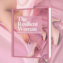 Load image into Gallery viewer, The Resilient Woman