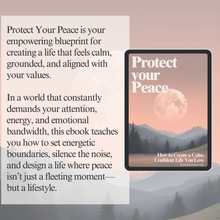 Load image into Gallery viewer, Protect Your Peace